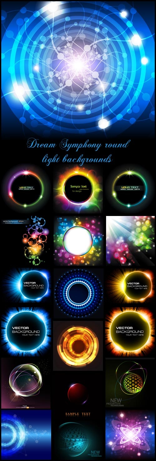 Dream Symphony round light backgrounds