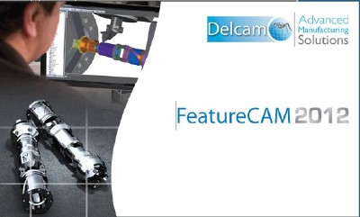 Delcam FeatureCam 2012 R3 SP2 v18.9.1.23 x86+x64 [MULTILANG +RUS] + Crack